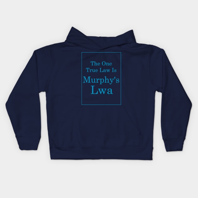 Murphy's Lwa (Teal Text) Kids Hoodie by TimH